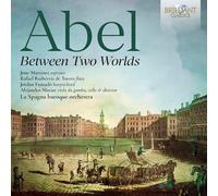 Carl Friedrich Abel : Abel: Between Two Worlds CD (2024) NEW Amazing Value