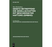 Max Hachenburg: Gesetz Betreffend Die Gesellschaften Mit Besc... - 9783112310076