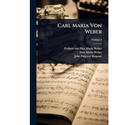 Carl Maria Von Weber