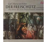 Carl Maria von Weber, Anny Schlemm, Rita Streich, Hermann Uhde, Wolfgang Windgassen - Der Freischütz (Ausschnitte) [Vinyl LP record]