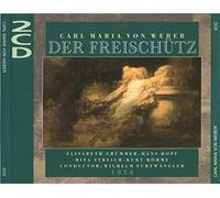 Carl Maria Von Weber: Der Freischütz