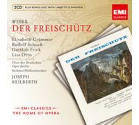 Joseph Keilberth - Weber: Der Freischutz
