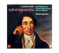 Carl Maria Weber, Malcom Frager (Piano) - Aufforderung zum Tanz - Rondo brilliante, op. 62 / Momento capriccioso, op.12 / Sonate d-moll, op.49 [Vinyl LP record]
