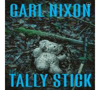 Carl Nixon Tally Stick Paperback Book Carl Nixon Multicolor