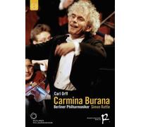 オルフ : 世俗カンタータ 「カルミナ・ブラーナ」 全曲 他 (Carl Orff : Carmina Burana / Berliner Philharmoniker , Simon Rattle) [DVD] [輸入盤・日本語解説付]