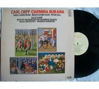 Carl Orff - Sheila Armstrong / Brian Rayner Cook / Peter Hall / Boys Of Manchester Grammar School / Hallé Choir and Orchestra - Maurice Handford: Carmina Burana