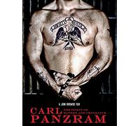 Carl Panzram: The Spirit of Hatred and Vengeance