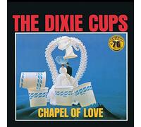 The Dixie Cups – Chapel of Love – Vinyl