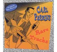 Carl Perkins - Rare Tracks