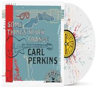 Carl Perkins - Some Things Never Change (Translucent w/ Suede Splatter Vinyl) [VINYL]