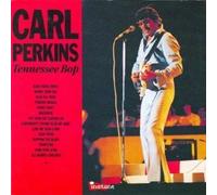 Carl Perkins - Tennessee Bop