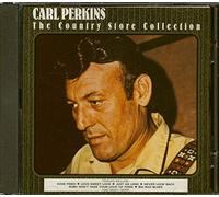 Carl Perkins - The County Store Collection