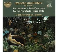 Carl Petersson - Leopold Godowsky: Tonal Journeys for the Pianoforte - Java Suite