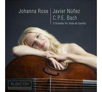 Johanna Rose & Javier Nuñez - C.P.E. Bach: 3 Sonatas For Viola Da Gamba