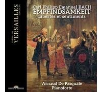 Carl Philipp Emanuel Bach : Carl Philipp Emanuel Bach: Empfindsamkeit CD (2026)