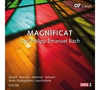 Soloists; Basler Madrigalisten; L'Arpe Festante, Fritz Naf - Carl Philipp Emanuel Bach: Magnificat