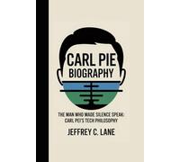 CARL PIE BIOGRAPHY: The Man Who Made Silence Speak: Carl Pei’s Tech Philosophy