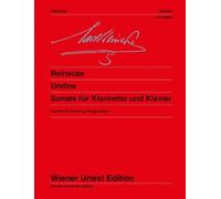 Carl Reinecke: Sonate Undine Opus 167: Clarinet: Instrumental Work