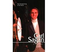 Carl Sagan: A Biography