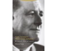 Carl Schmitt pensador español