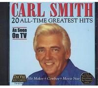 Carl Smith - 20 All Time Greatest Hits