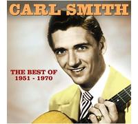 Carl Smith - Best Of 1951-1970