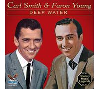 CARL SMITH/FARON YOUNG - Deep Water