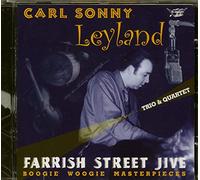 Carl Sonny Leyland - Farrish Street Jive...