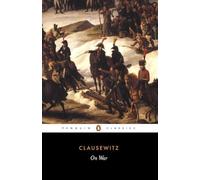 Carl von Clausewitz - On War - Paperback - 88 - D245z