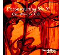 Carl Winther - Deconstructing Mr. X