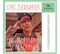 Carl Zuckmayer - Der Hauptmann Von Kopenick