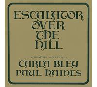 Carla Bley and Paul Haines - Escalator Over the Hill