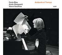 Andy Sheppard and Steve Swallow Carla Bley - Andando El Tiempo [CD]