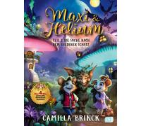 Carla Hegerl Ja Maxi & Helium - Die Suche nach dem goldenen Schatz: S (Hardback)