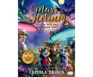 Carla Hegerl Ja Maxi & Helium - Die Suche nach dem goldenen Schatz: S (Hardback)