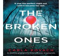 Carla Kovach The Broken Ones: An absolutely gripping crime thriller with a Carla Kovach Multicolor