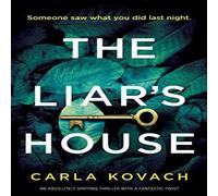 Carla Kovach The Liar's House: An absolutely gripping thriller with a fantastic Carla Kovach Multicolor