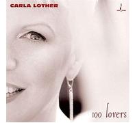 Carla Lother - 100 Lovers