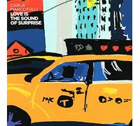 Carla Marcotulli - Love Is The Sound Of Surprise