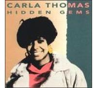 Carla Thomas - Hidden Gems