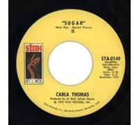 Carla Thomas - Sugar/I May Not Be All You Want (But I'm All You Got)