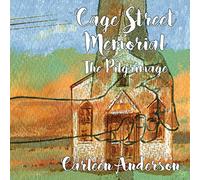 Carleen Anderson - Cage Street Memorial - The Pilgrimage