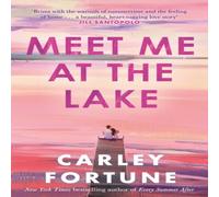 Carley Fortune Meet Me at the Lake Paperback Book Carley Fortune Multicolor