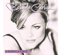 Carlisle, Belinda - A Woman & A Man