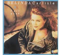 CARLISLE, Belinda - I get weak / Should i let you in / 609785-213