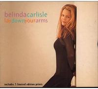 Carlisle Belinda - Lay Down Your Arms