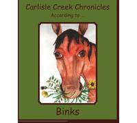 Carlisle Cr hronicles: According to Binks