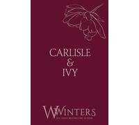 Carlisle & Ivy: A Deal for a Kiss: 59 (Discreet Series)