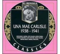 Carlisle, Una Mae - Classics 1938 - 1941 [French Import]