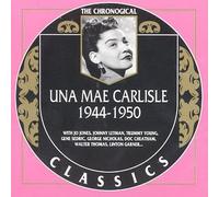 Carlisle, Una Mae - Una Mae Carlisle 1944-1950